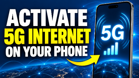 How to Activate 5G Internet on Your Phone: A Complete Guide